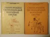 I. C. Chițimia; Stela Toma (dedicație) - Crestomație de literatură rom&acirc;nă veche (2 vol.)