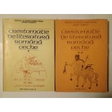 I. C. Chițimia; Stela Toma (dedicație) - Crestomație de literatură rom&acirc;nă veche (2 vol.)