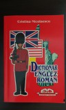 Dicționar englez-rom&acirc;n - Cristina Nicolaescu