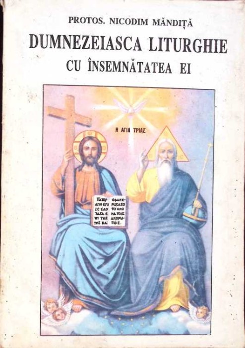 DUMNEZEIASCA LITURGHIE CU INSEMNATATEA EI-PROTOS. NICODIM MANDITA-260127