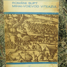 Nicolae Balcescu - Romanii supt Mihai-Voievod Viteazul