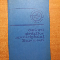 ghidul strazilor municipiului bucuresti - din anul 1969