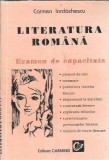 Literatura romana Examen de capacitate Carmen Iordachescu Editura Carminis Carte studiu lectura obligatorie