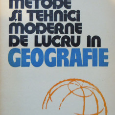 Principii, metode si tehnici moderne de lucru in geografie ( E. Nedelcu)