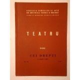 Cei drepți (piesă &icirc;n cinci acte) de Albert Camus (trad. Marcel Aderca) (material documentar pentru uz intern)