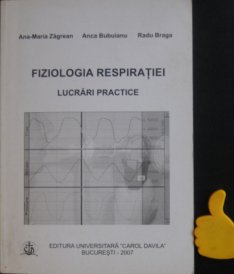 Fiziologia respiratiei lucrari practice Ana-Maria Zagrean Anca Bubuianu foto