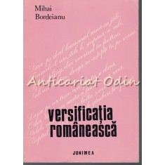 Versificatia Romaneasca - M. Bordeianu - Autograful Autorului -Tiraj: 1800 Exp.