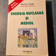 Energia nucleara si mediul Bruno Comby