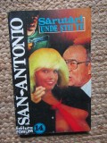 SAN ANTONIO - SARUTARI UNDE STII TU