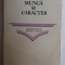 (C479) DUMITRU BAGDASAR - MUNCA SI CARACTER