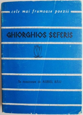 Poezii &amp;ndash; Ghiorghios Seferis foto