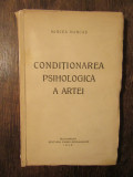 Condiționarea psihologică a artei - Mircea Mancaș