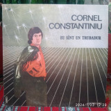 -Y- CORNEL CONSTANTINIU - EU SUNT UN TRUBADUR ( EX + )DISC VINIL LP