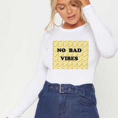 Bluza dama alba - No Bad Vibes - S