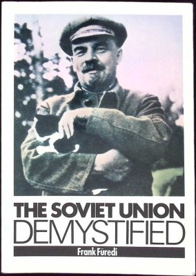 THE SOVIET UNION DEMYSTIFIED-FRANK FUREDI-259351 foto