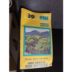 Muntii Orcinele Bucovinei - Nicolae Barbu, Liviu Ionesi