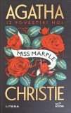 Miss Marple: 12 Povestiri Noi - Agatha Christie, Litera, 2023, Romana, Politiste, Paperback