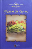 MOARA CU NOROC-IOAN SLAVICI