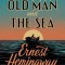 The Old Man and the Sea: The Hemingway Library Edition