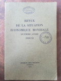 Revue de la situation economique mondiale huitieme annee1938/1939