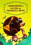 Cumpara ieftin Anecdote Și Glume Din Tradiția Rusă, - Editura Soma