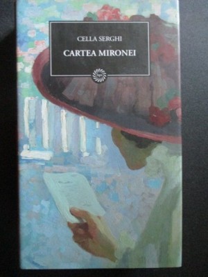 Cartea Mironei Cella Serghi foto