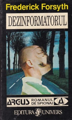 Frederick Forsyth - Dezinformatorul foto