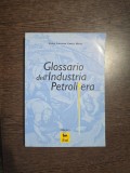 Glossario dell Industria Petrolifera - Scuola Superiore Enrico Mattei