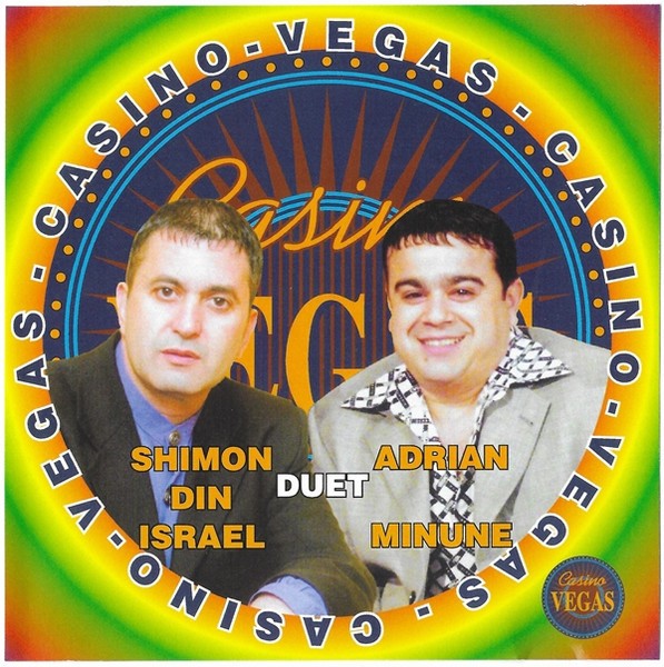 CDr Shimon din Israel Duet Adrian Copilul Minune &ndash; Casino Vegas Live Show, original