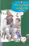 Proverbele si zicatorile romanilor
