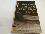 mittelmasiges heimweh - Genazino