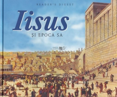 Iisus si epoca sa - Charles Bricker foto