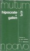 Hipocrate. Galen - C. Bratescu B