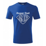 Tricou &quot;Super Dad&quot; Classic New marimi XS, S, M, L, XL, XXL, bumbac