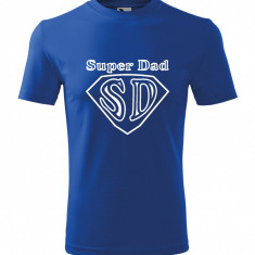 Tricou "Super Dad" Classic New marimi XS, S, M, L, XL, XXL, bumbac