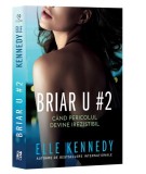 C&acirc;nd pericolul devine irezistibil (Vol. 2) - Paperback brosat - Elle Kennedy - Epica Publishing