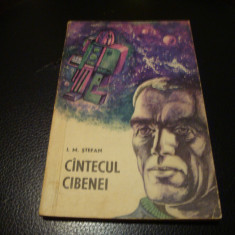 I. M. Stefan - Cantecul Cibenei - 1966