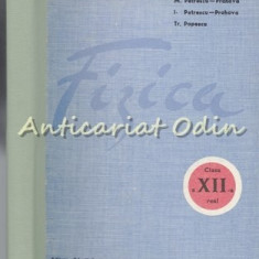 Fizica. Manual Pentru Clasa A XII-a Real - Mircea Oncescu