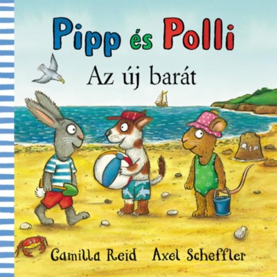 Pipp &amp;eacute;s Polli - Az &amp;uacute;j bar&amp;aacute;t - Axel Scheffler foto