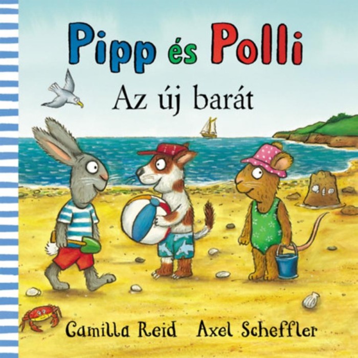 Pipp &eacute;s Polli - Az &uacute;j bar&aacute;t - Axel Scheffler