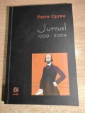 Petre Oprea (autograf) - Jurnal 1999-2004 (Editura Maiko, 2009)
