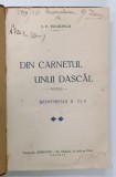 DIN CARNETUL UNUI DASCAL , NUVELE de I.P. TUCULESCU , 1930 , PREZINTA INSEMNARI PE PAGINA DE TITLU SI URME DE UZURA