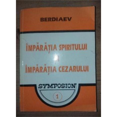 Imparattia spiritului si imparatia cezarului - Berdiaev