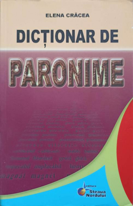 DICTIONAR DE PARONIME-ELENA CRACEA