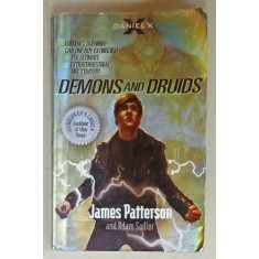 DEMONS AND DRUIDS by JAMES PATTERSON and ADAM SANDLER , 2010