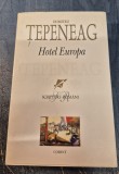 Hotel Europa Dumitru Tepeneag cu autograf