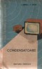 Condensatoare (Ristea, Editie 1964)