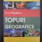 TOPURI GEOGRAFICE - Ionut Popescu (volumul I)