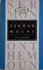 The Sermon on the Mount. An Exposition of Matthew 5-7 &ndash; D. A. Carson