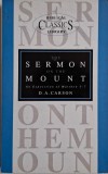 The Sermon on the Mount. An Exposition of Matthew 5-7 &ndash; D. A. Carson